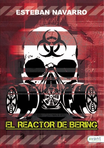 Imagen de El reactor de Bering - Esteban Navarro