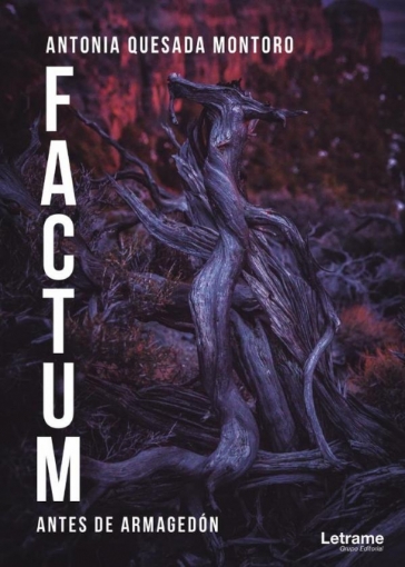 Imagen de FACTUM. Antes de Armagedón - Antonia  Quesada Montoro