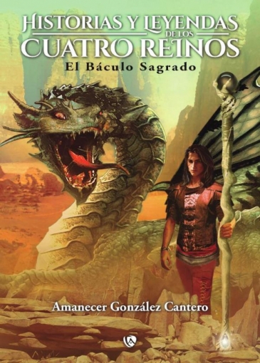 Imagen de Historias y Leyendas de los Cuatro Reinos. - Amanecer González Cantero
