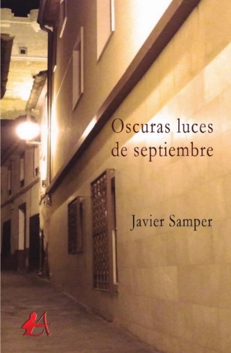 Imagen de Oscuras luces de septiembre - Javier Samper Madrigal
