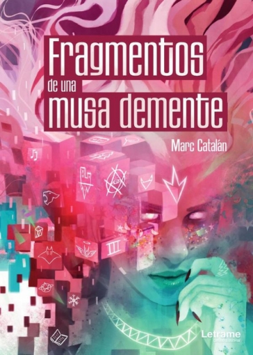 Imagen de Fragmentos de una musa demente - Marc Catalán