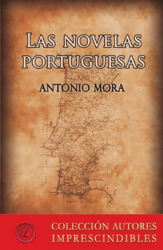 Imagen de Las novelas portuguesas - Antonio Mora