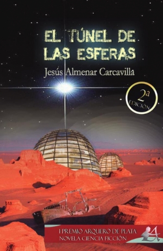 Imagen de El túnel de las esferas - Jesús Almenar Carcavilla