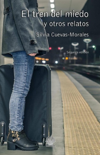 Imagen de El tren del miedo y otros relatos - SILVIA CUEVAS-MORALES
