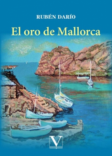 Imagen de El oro de Mallorca - Rubén Darío