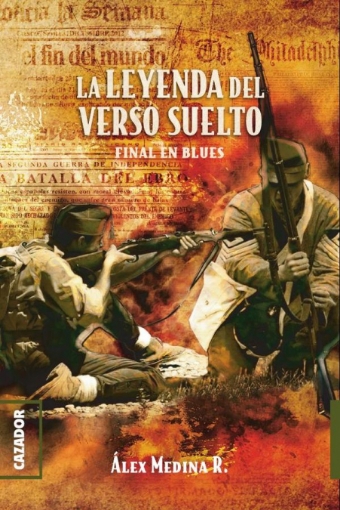 Imagen de La leyenda del verso suelto - Álex Medina R.