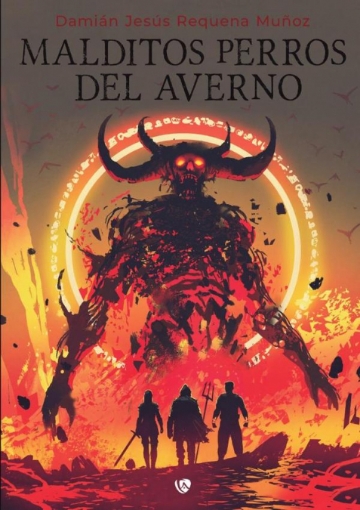 Imagen de Malditos Perros del Averno - Damián Requena Muñoz