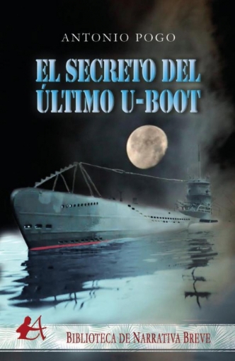 Imagen de El secreto del último U-Boot - Antonio Pogo