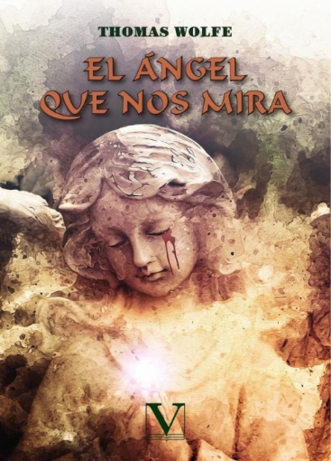 Imagen de El ángel que nos mira - Thomas Wolfe