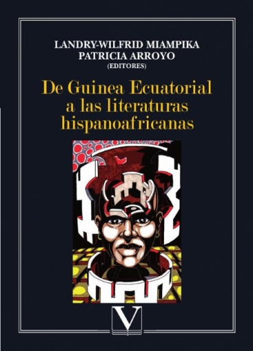 Imagen de De Guinea Ecuatorial a las literaturas hispanoafricanas - Patricia Arroyo
