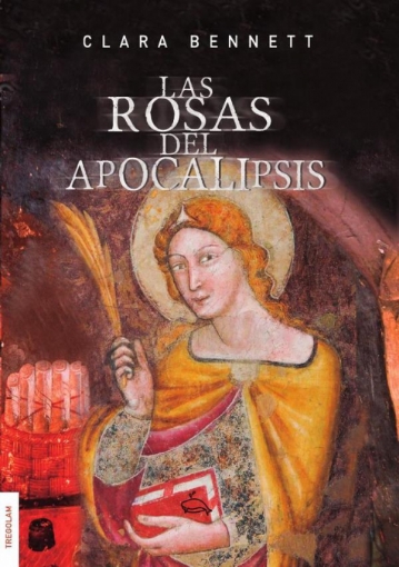 Imagen de Las rosas del apocalipsis - Bennett Clara