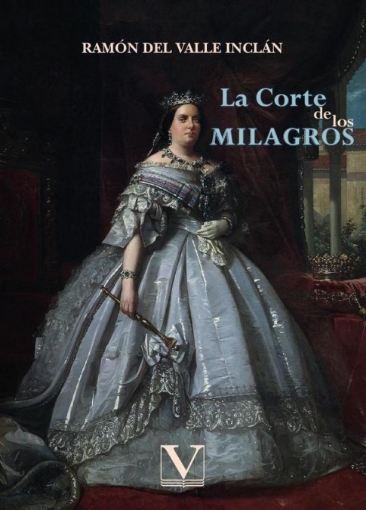 Imagen de La corte de los milagros - Ramón Del Valle Inclán