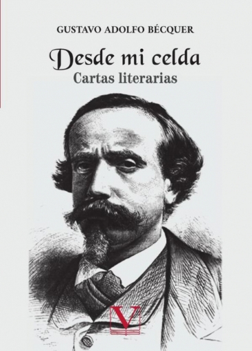 Imagen de Desde mi celda - Gustavo Adolfo Bécquer