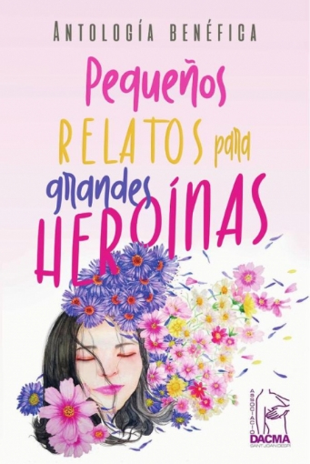 Imagen de Pequeños relatos para grandes heroínas - Las auténticas  Devoralibros