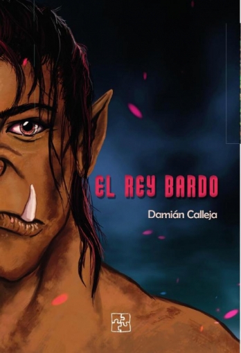Imagen de Rey Bardo, El - Calleja Domingo Calleja Domingo