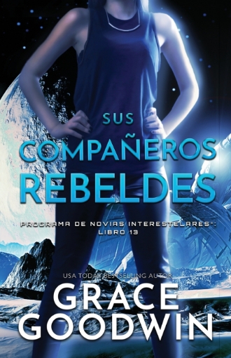 Imagen de Sus Compañeros Rebeldes - Grace Goodwin