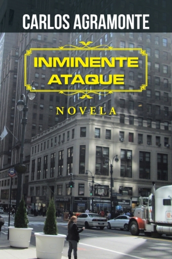 Imagen de Inminente ataque - Carlos Agramonte