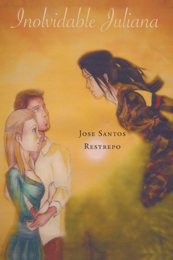 Imagen de Inolvidable Juliana - Jose Santos Restrepo