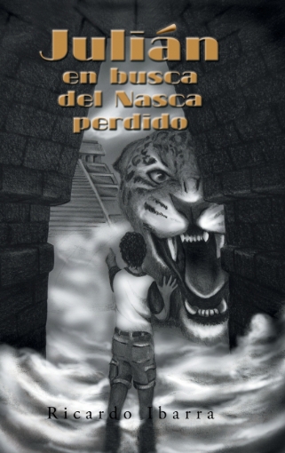 Imagen de Julián en busca del Nasca perdido - Ricardo Ibarra