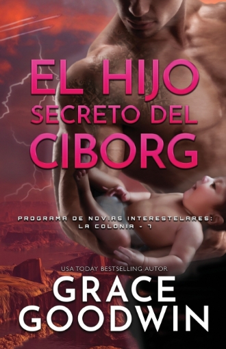 Imagen de El Hijo Secreto del Ciborg - Grace Goodwin
