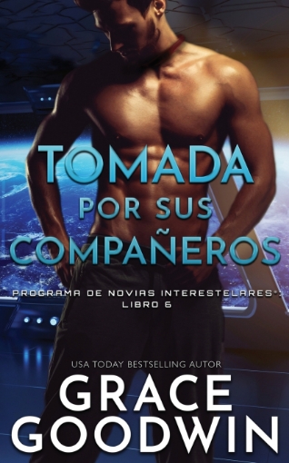 Imagen de Tomada por sus compañeros - Grace Goodwin