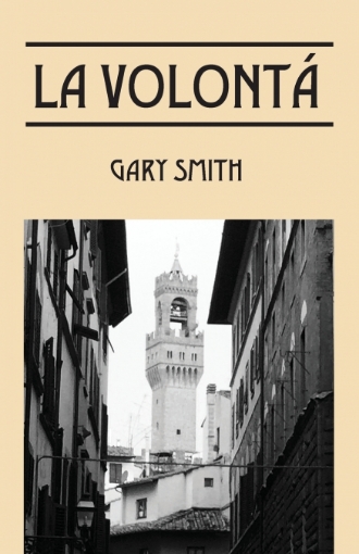 Imagen de La VOLONTA’ - Gary Smith