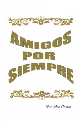 Imagen de Amigos Por Siempre - Ana E Santos