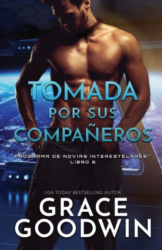 Imagen de Tomada por sus compañeros - Grace Goodwin