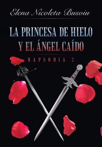 Imagen de La princesa de hielo y el ángel caído - Elena Nicoleta Busoiu