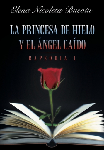Imagen de La princesa de hielo y el ángel caído - Elena Nicoleta Busoiu