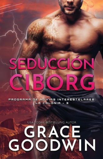 Imagen de Seducción Ciborg - Grace Goodwin