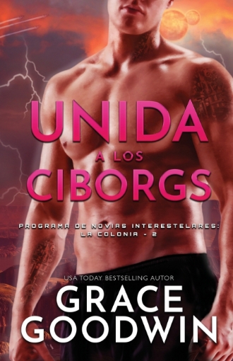 Imagen de Unida a los Ciborgs - Grace Goodwin
