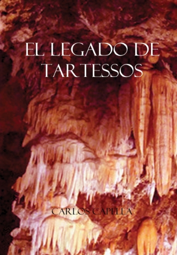Imagen de EL LEGADO DE TARTESSOS - Carlos Capella