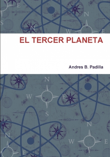Imagen de EL TERCER PLANETA - Andres BPadilla
