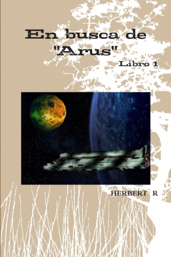 Imagen de En Busca de Arus - Herbert Rodriguez
