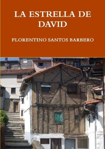 Imagen de LA ESTRELLA DE DAVID - FLORENTINO SANTOS BARBERO