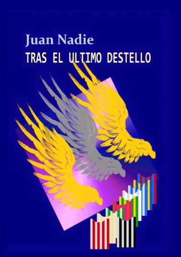 Imagen de Tras el último destello - Juan Nadie