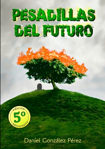 Imagen de Pesadillas del Futuro - Daniel González Pérez