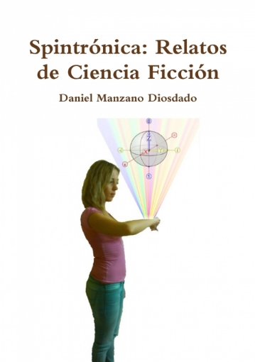Imagen de Spintrónica - Daniel Manzano Diosdado