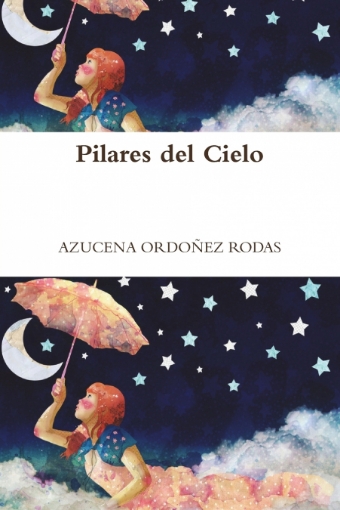 Imagen de PILARES DEL CIELO - AZUCENA ORDOÑEZ RODAS