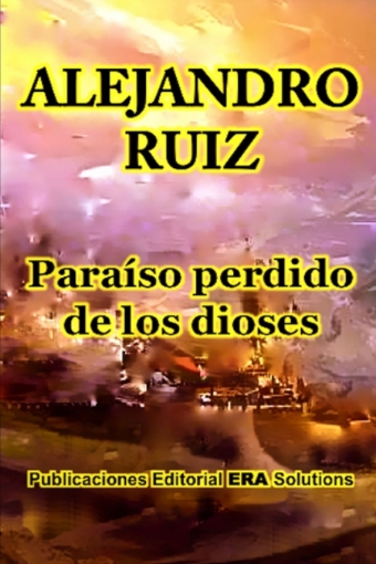 Imagen de Paraíso perdido de los dioses - Alejandro Ruiz