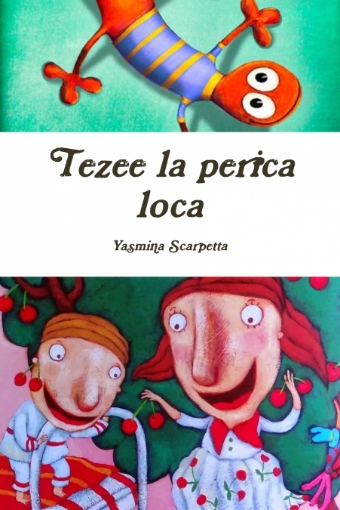 Imagen de Tezee la perica loca - YASMINA SCARPETTA