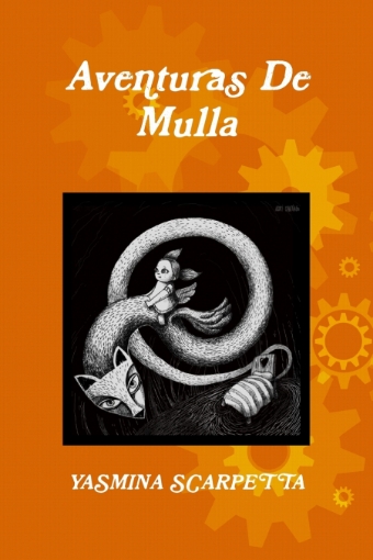 Imagen de AVENTURAS DE MULLA - YASMINA SCARPETTA