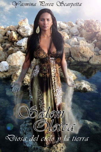 Imagen de Salem Oleica, Diosa del cielo y la tierra - YASMINA SCARPETTA