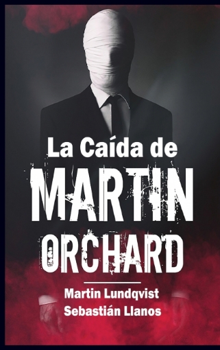 Imagen de La Caída de Martin Orchard - Martin Lundqvist