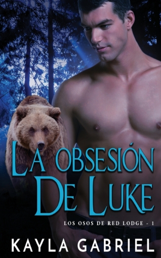 Imagen de La Obsesión de Luke - Kayla Gabriel