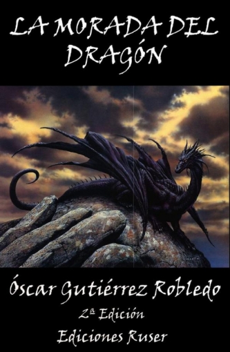Imagen de La morada del dragón - Óscar Gutiérrez Robledo