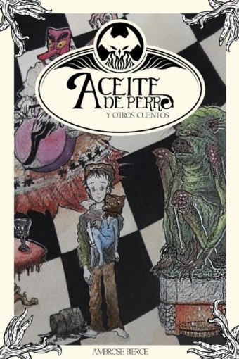 Imagen de Aceite de perro y otros cuentos - Ambrose Bierce
