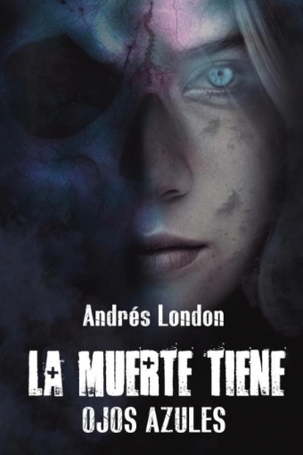 Imagen de La muerte tiene ojos azules - Andres London